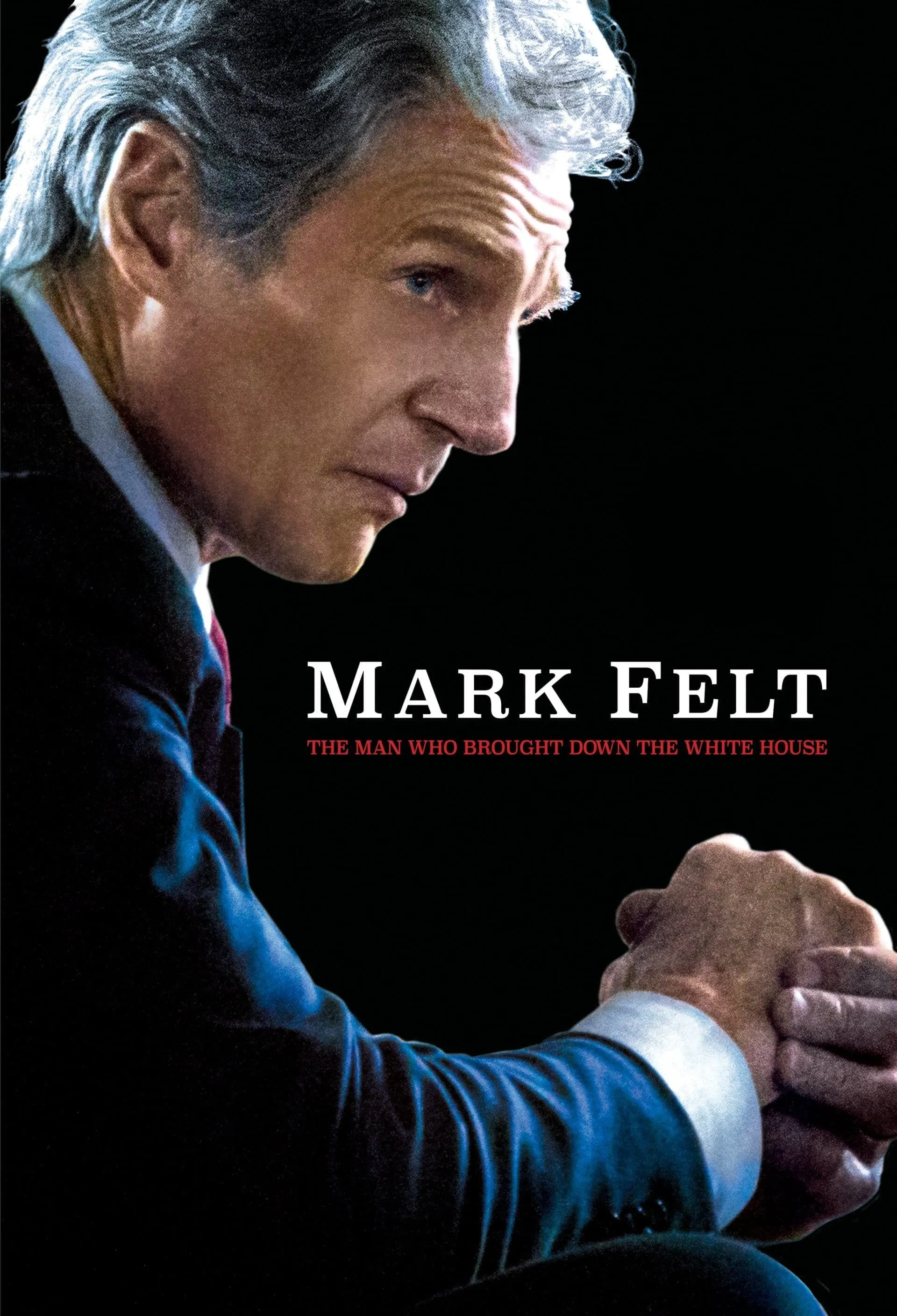 بوستر Mark Felt: The Man Who Brought Down the White House